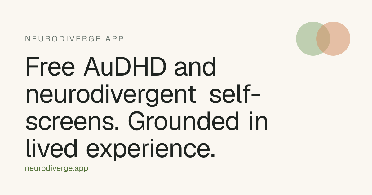 Neurodiverge — Neurodivergent Screens